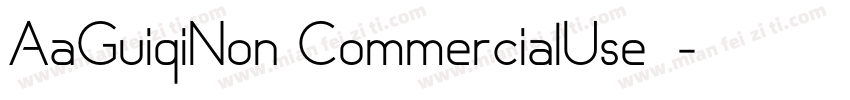 AaGuiqiNon CommercialUse◆字体转换